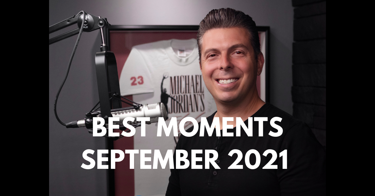 Best Moments – September 2021
