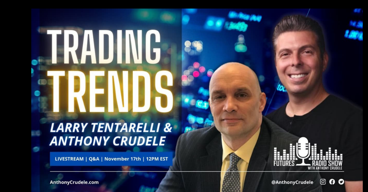 Effectively Trading Trends – Larry Tentarelli