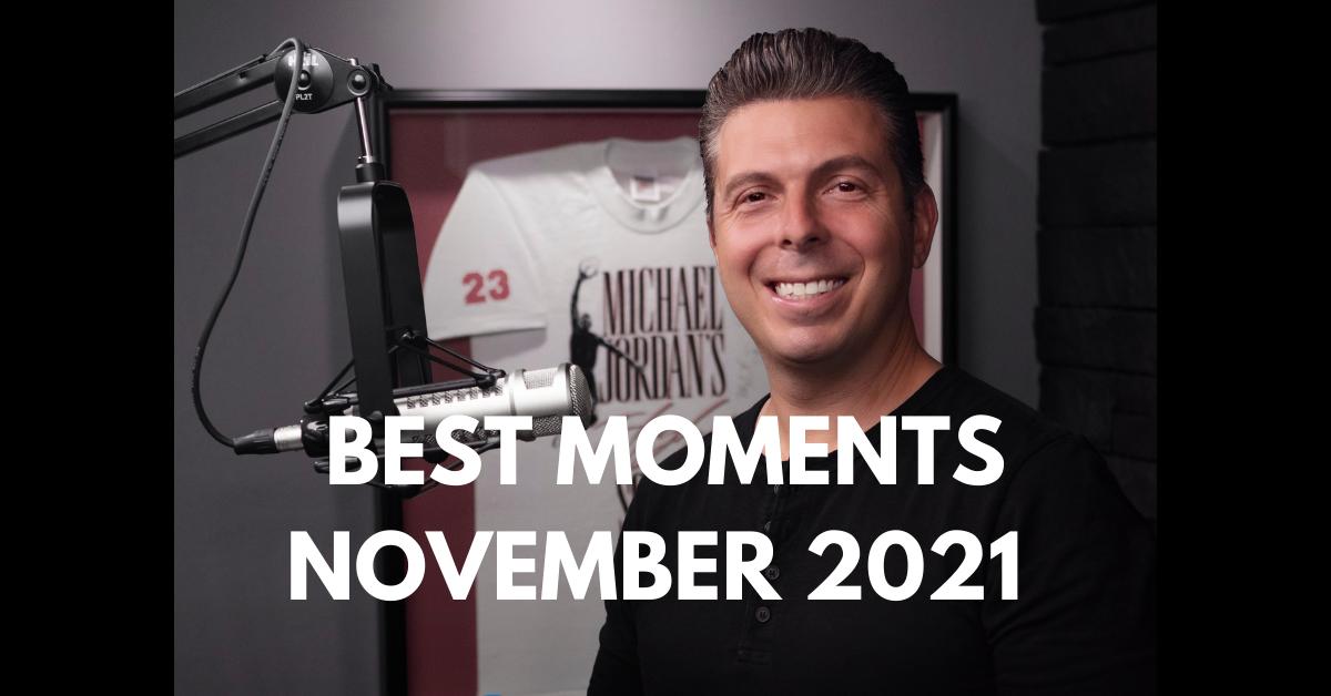 Best Moments – November 2021