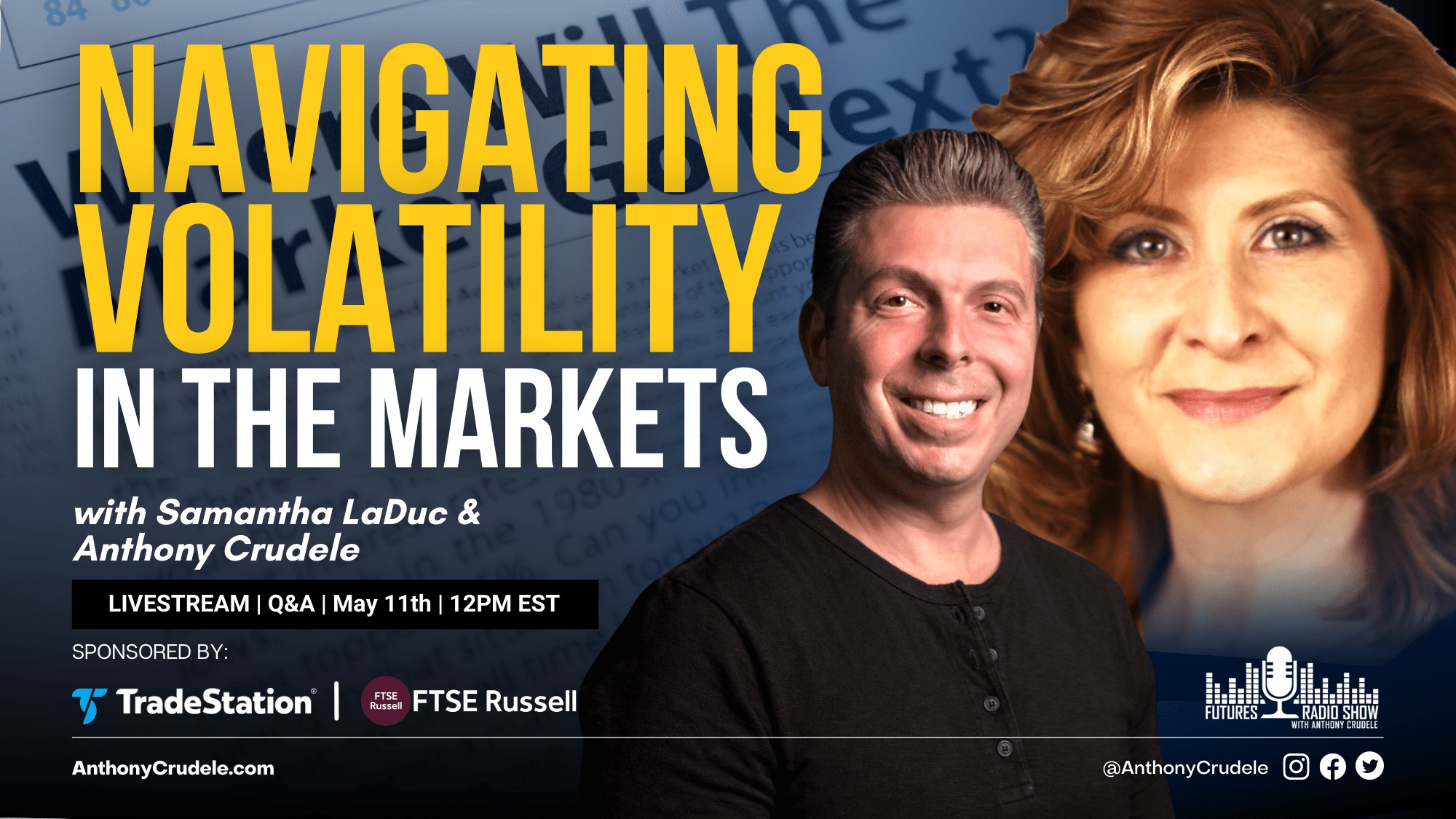 Navigating Volatility In The Markets – Samantha LaDuc